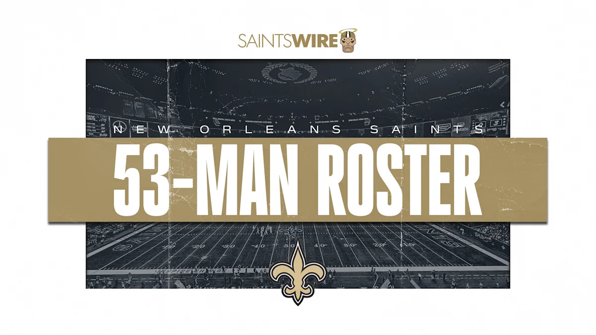 LOOK: Here is the New Orleans Saints’ initial 53-man roster